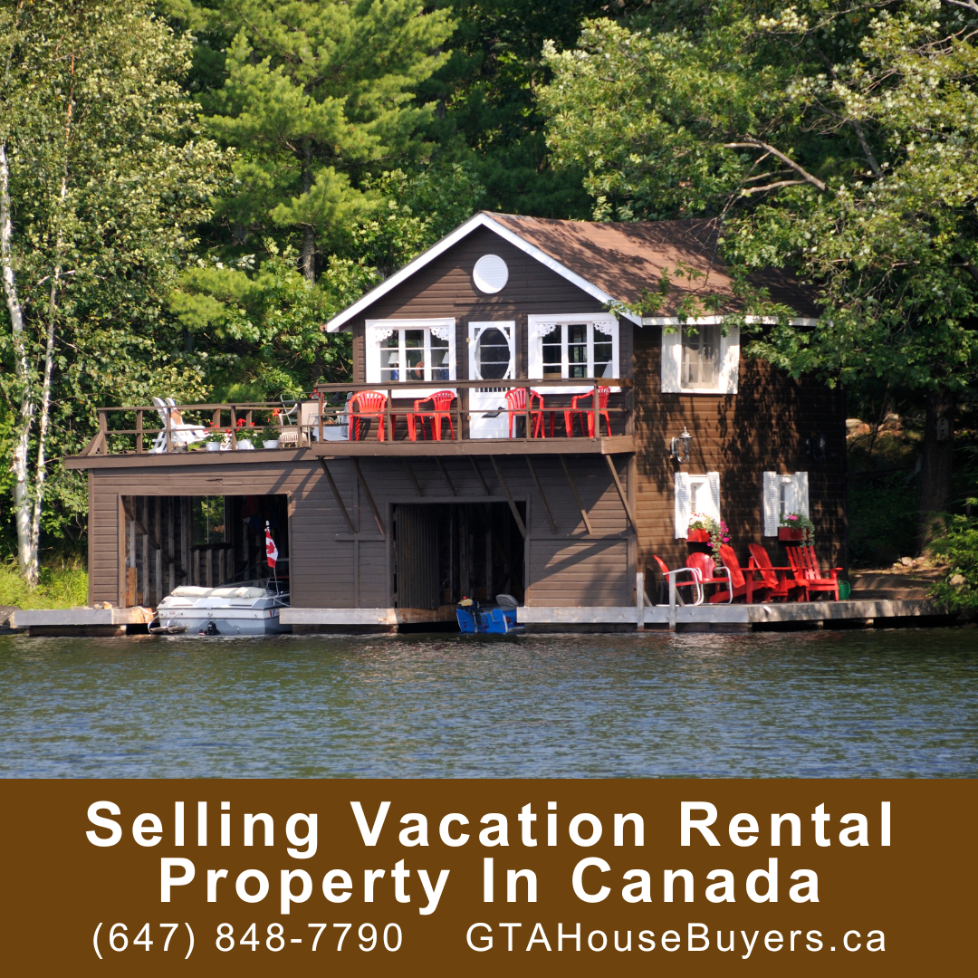 Selling Your Vacation Property in Canada: Say Goodbye to Low Returns! 