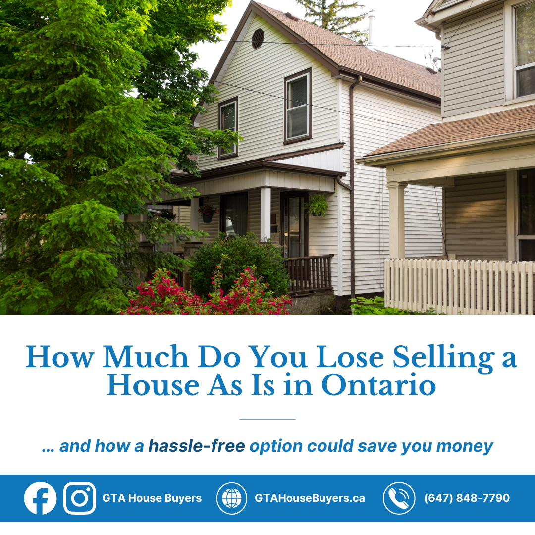 How Much Do You Lose Selling a House As Is in Ontario 