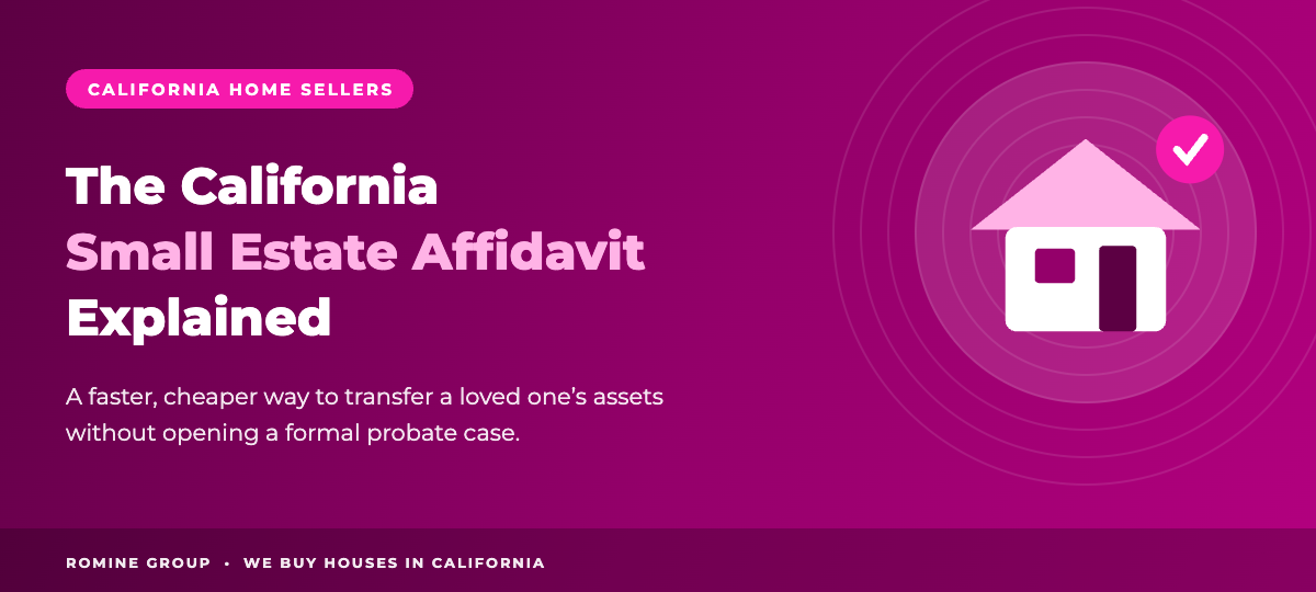 The California small estate affidavit explained