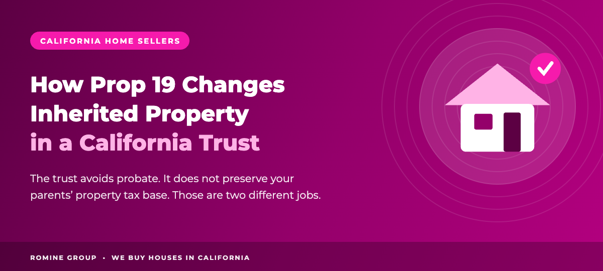 How Prop 19 changes inherited property held in a California trust