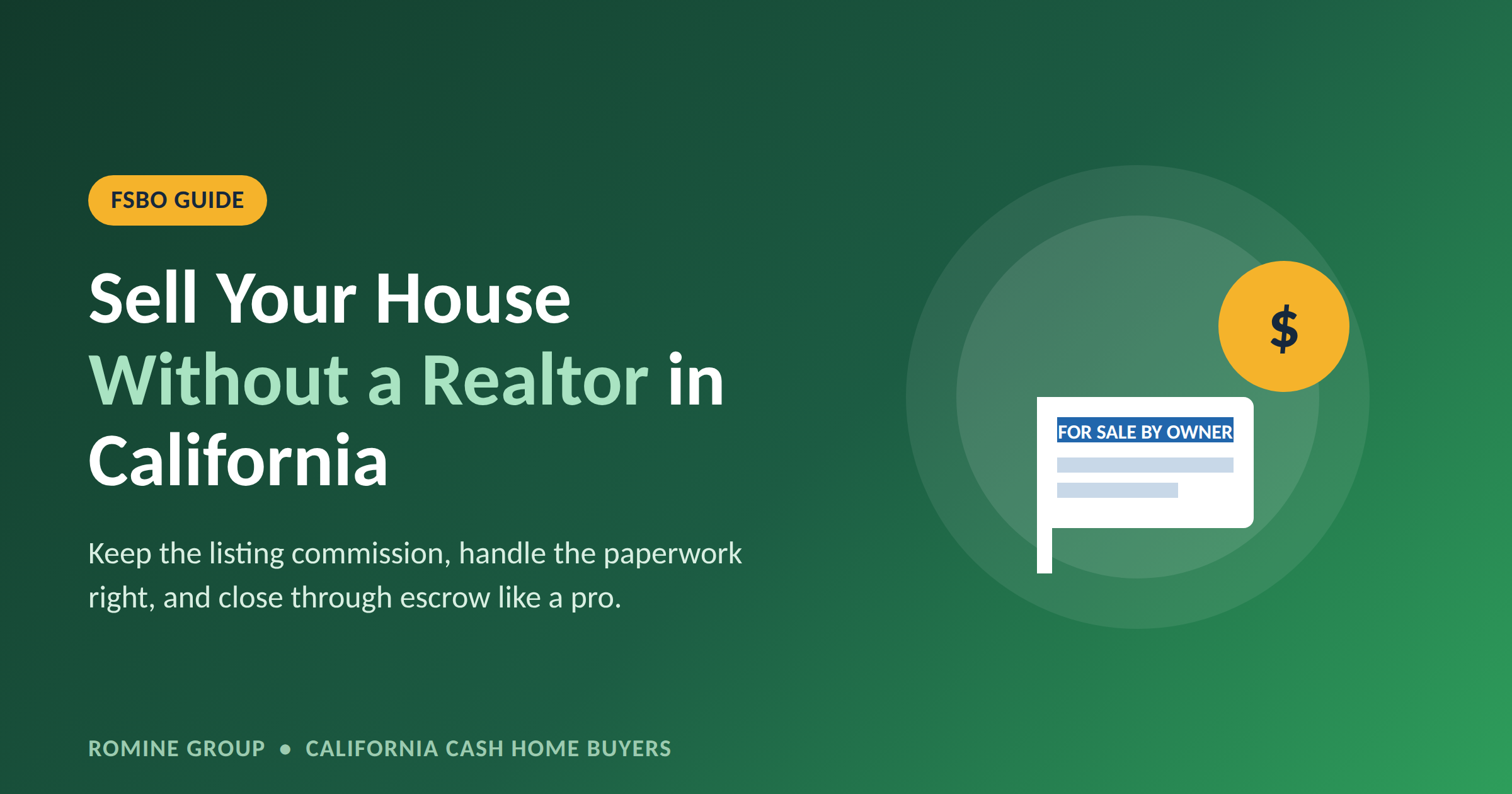 Sell your house without a realtor in California FSBO guide