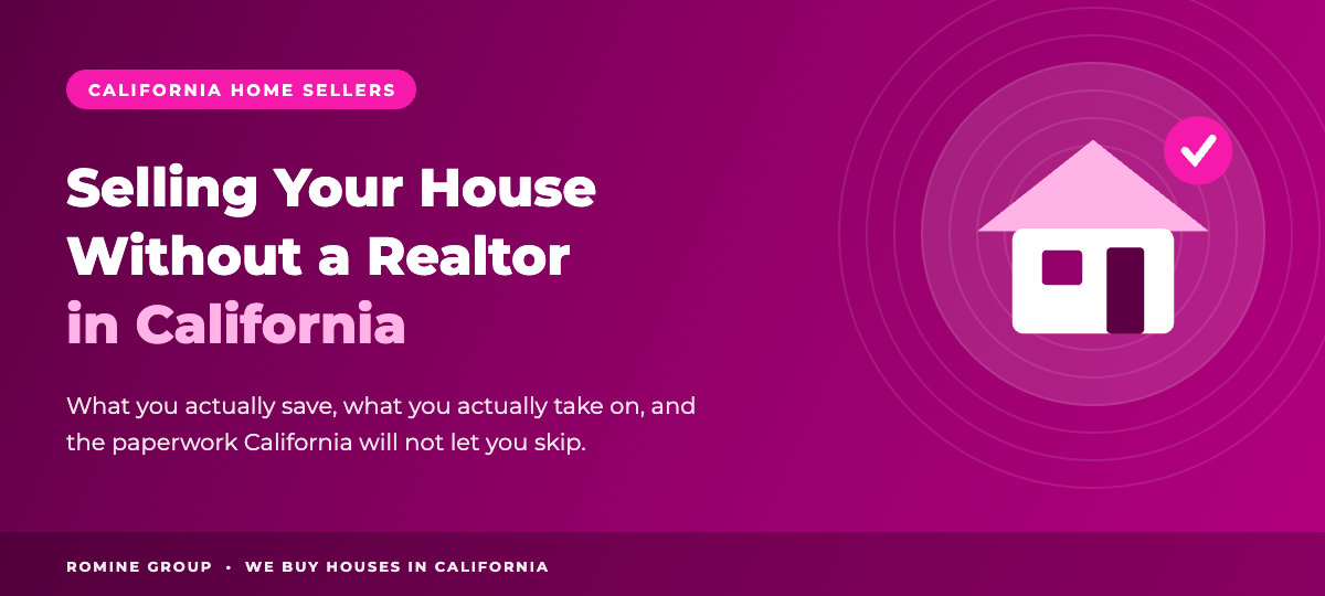 Selling your house without a realtor in California