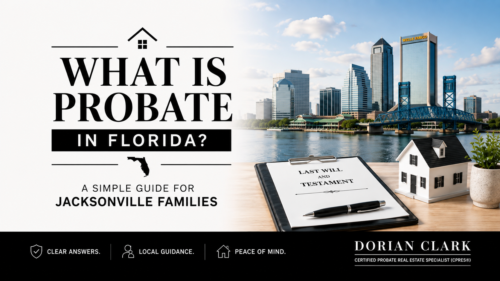 What is probate in Florida? A simple guide for Jacksonville families