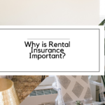 Why is Renters Insurance important?
