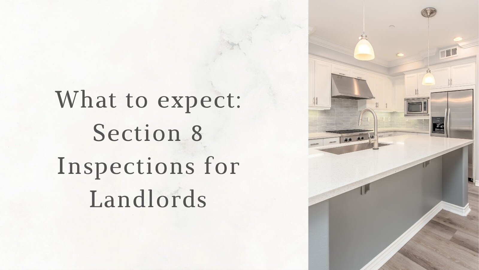 What to expect during a section 8 inspection for landlords
