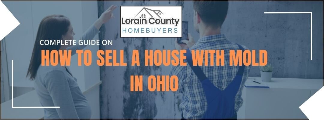 How to sell a House with Mold in OH