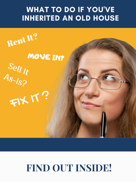 what to do with an inherited house