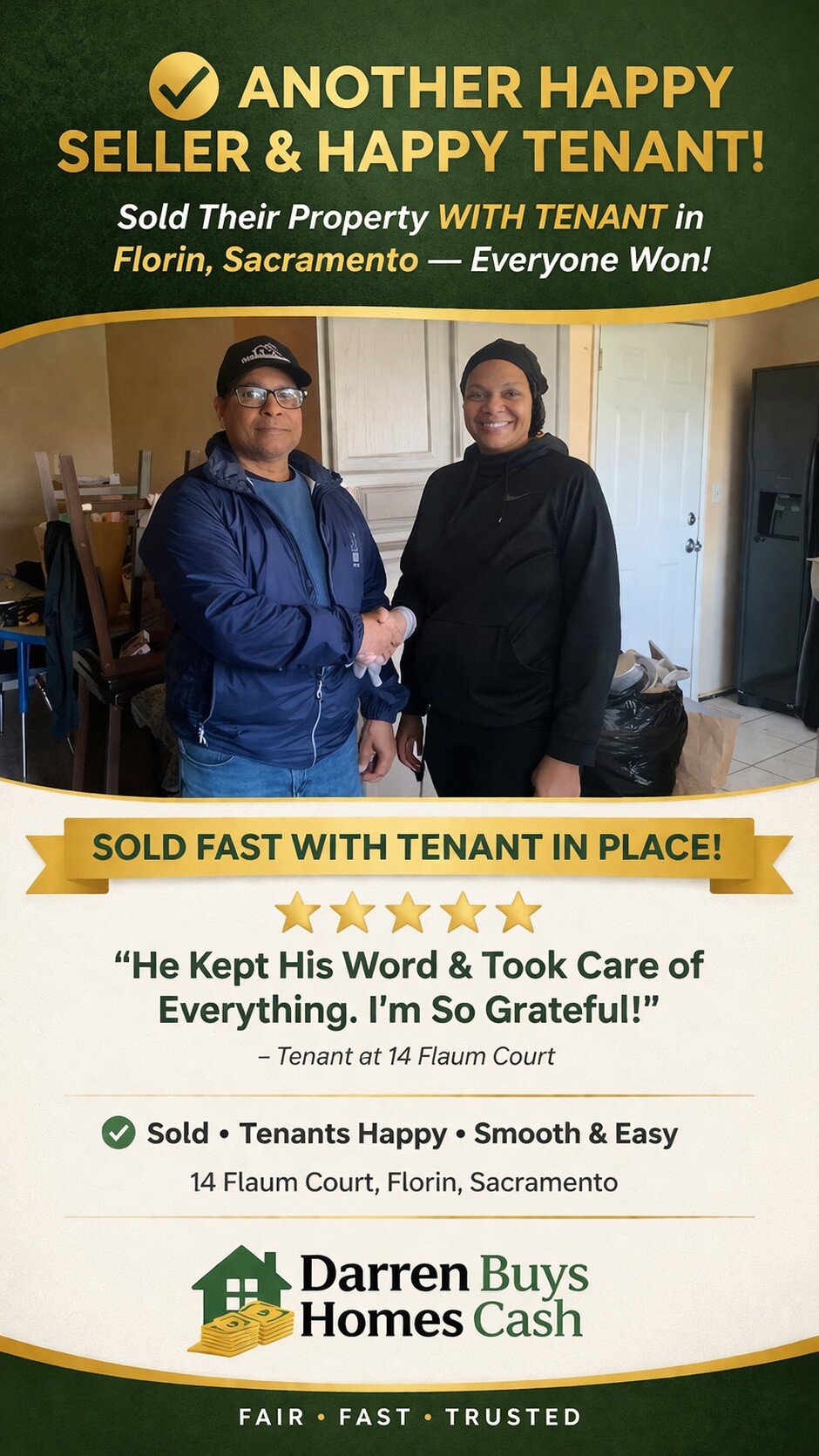 happy tenants on move out day. Darren treat his tenants with respect and dignity