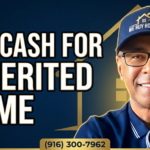 Darren Buys Inherited Homes in Sacramento County