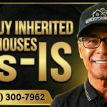 Darren Buys Inherited Hoises As-Is, fast for cash and closes in 10 days