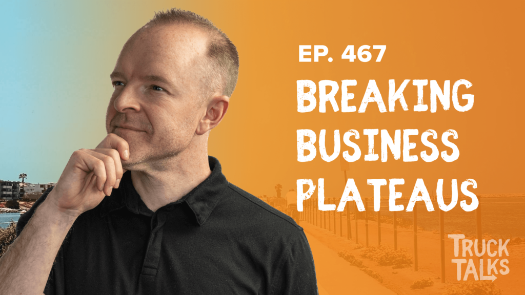 Breaking Business Plateaus